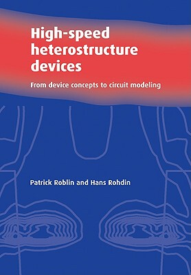 【预订】High-Speed Heterostructure Devices