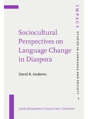 预订 Sociocultural Perspectives on Language Change in Diaspora. Soviet immigrants in the United States.: 9789027218353