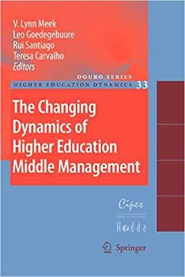 【预订】The Changing Dynamics of Higher Education Middle Management 9789400732773