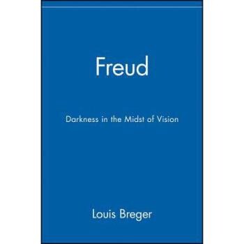 预订 Freud: Darkness in the Midst of Vision 弗洛伊德：视觉中的黑暗: 9780471078586