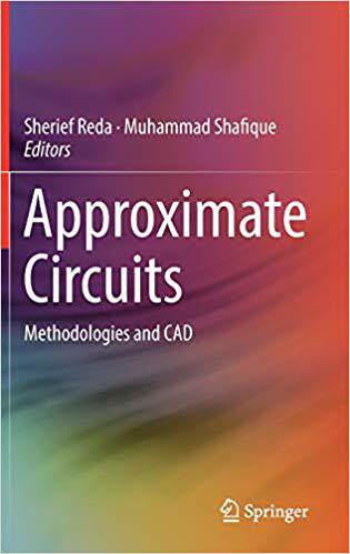 【预售】Approximate Circuits: Methodologies and CAD