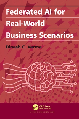 【预订】Federated AI for Real-World Business Scenarios 9780367861575