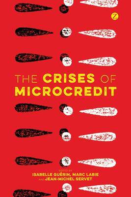 [预订]The Crises of Microcredit 9781783603756