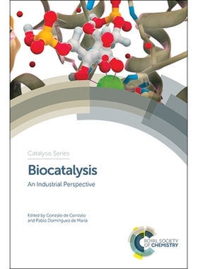 预订 Biocatalysis: An Industrial Perspective 生物催化：工业视角: 9781782626190