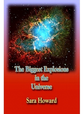 预订 The Biggest Explosions in the Universe: 9781439215272