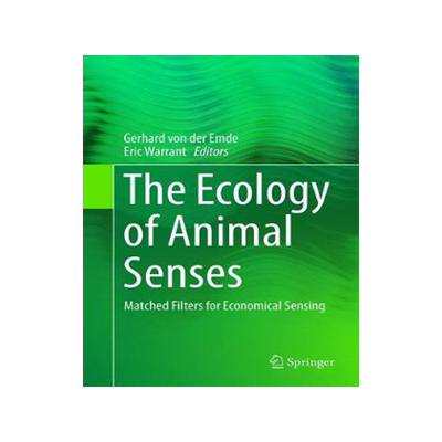 预订 The Ecology of Animal Senses: Matched Filters for Economical Sensing
