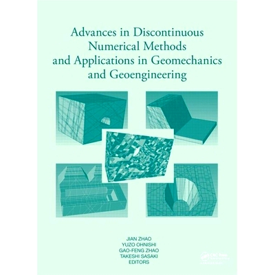 预订 Advances in Discontinuous Numerical Methods and Applications in Geomechanics and Geoengineering 间断数值法的进展与