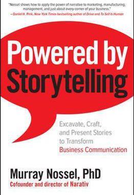 [预订]Powered by Storytelling: Excavate, Craft, and Present Stories to Transform Business Communication 9781260011906