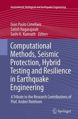 【预订】Computational Methods, Seismic Protection, Hybrid Testing and Resilience in Earthquake Engineering