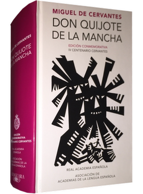 现货西班牙语原版 堂·吉诃德 塞万提斯逝世400周年纪念版 西班牙皇家语言学院 Don Quijote de la Mancha Miguel De Cervantes
