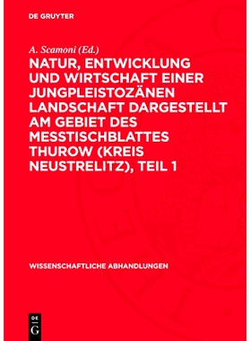 预订 Natur, Entwicklung und Wirtschaft einer Jungpleistozänen Landschaft dargestellt am Gebiet des Messtischblattes Thu
