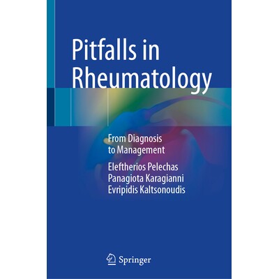 预订 Pitfalls in Rheumatology From Diagnosis to Management 风湿病学的陷阱:从诊断到管理 9783031986703