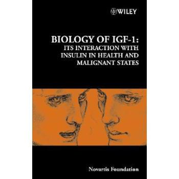 【预订】Novartis Foundation Symposium 262 - Biology of Igf-1 - Its Interaction with Insulin in Health and Malignan...