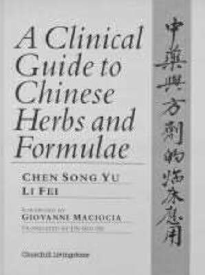 【预订】A Clinical Guide to Chinese Herbs and Formulae 9780443046803