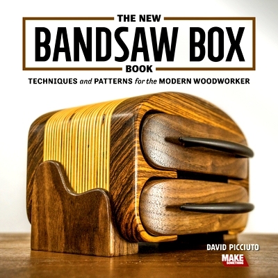 预订 The New Bandsaw Box Book: Techniques & Patterns for the Modern Woodworker