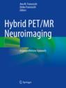[预订]Hybrid PET/MR Neuroimaging