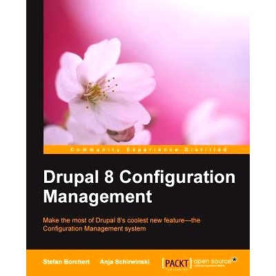 预订 Drupal 8 Configuration Management Drupal 8配置管理: 9781783985203