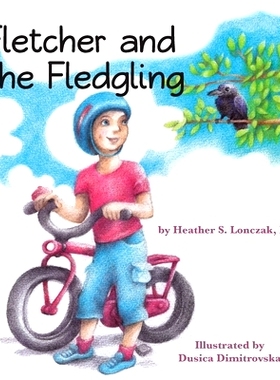 预订 Fletcher and the Fledgling: 9781734468700