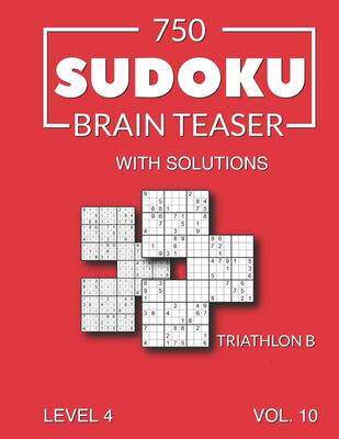 [预订]750 Sudoku Brain Teaser Triathlon B with solutions: Level 4 Volume 10 9798510809848