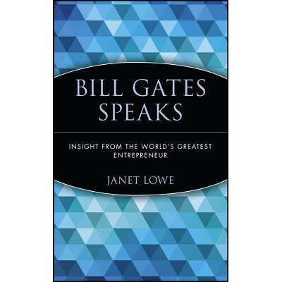 预订 Bill Gates Speaks: Insight From The World’S Greatest Entrepreneur 比尔·盖茨演讲:来自全球*伟大企业家的见解: 97804