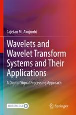 [预订]Wavelets and Wavelet Transform Systems and Their Applications