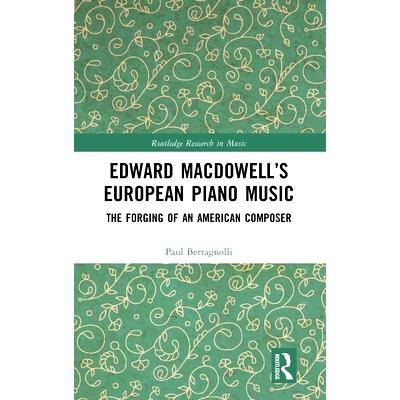The Forging of an American Composer