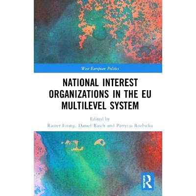 预订 National Interest Organizations in the EU Multilevel System 欧盟多级系统中的国家利益组织: 9781138614741