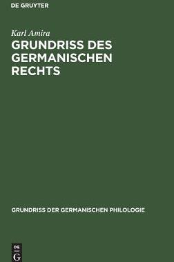 【预订】Grundriß des germanischen Rechts 9783110987942