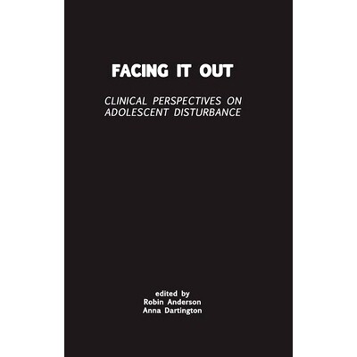 预订 Facing it Out: Clinical Perspectives on Adolescent Disturbance: 9780415922630