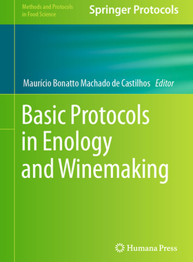 [预订]Basic Protocols in Enology and Winemaking