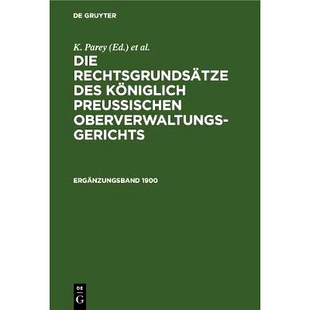 Preus. Erg. Rkpo Rechtsgrunds. 9783112386316 Königl. 1900 预订 Bd.