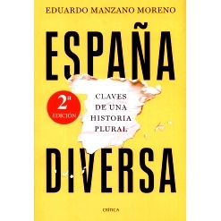 预订 España diversa: claves de una historia plural 多元化的西班牙：多元历史的钥匙: 9788491996361