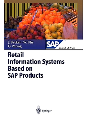 预订 Retail Information Systems Based on SAP Products: 9783642086540
