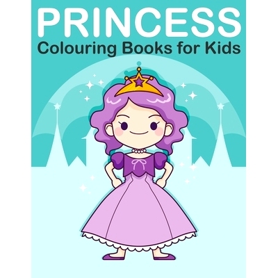 预订 Princess Colouring Book for Kids: Princess, Prince, King and Queen Colouring Book for Children Ages 2-6: 9781697378
