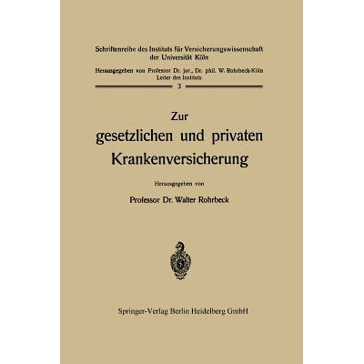 预订 Zur gesetzlichen und privaten Krankenversicherung: 9783642512483