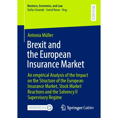 预订 Brexit and the European Insurance Market: An empirical Analysis of the Impact on the Structure of the European Insu