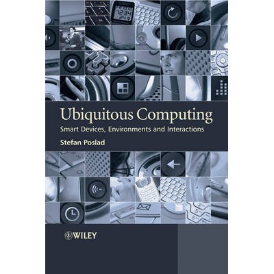 预订 Ubiquitous Computing - Smart Devices, Environments And Interactions 普适计算技术:智能设备、环境与互动: 97804700356