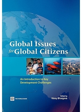 预订 Global Issues for Global Citizens: An Introduction to Key Development Challenges 全球问题的全球公民的介绍*发展面临