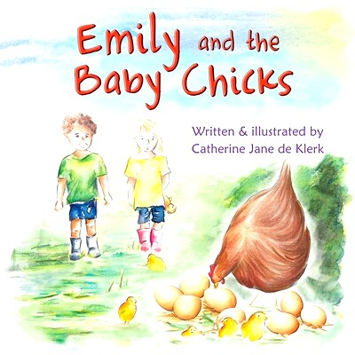 预订 Emily and the Baby Chicks: Baby Chicks: 9780473504274