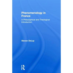 法国 9781138244962 France and Theological Philosophical 现象学：哲学和神学导论 预订 Introduction Phenomenology