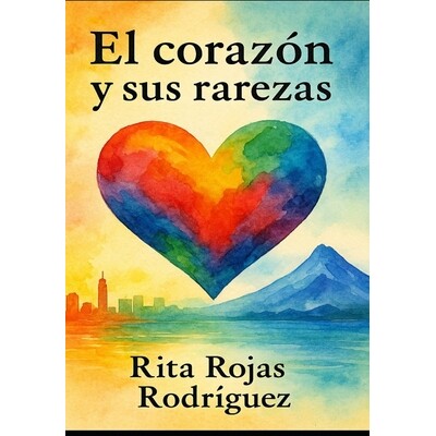 预订 El corazón y sus rarezas 9798246871386