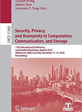 【预售】Security, Privacy, and Anonymity in Computation, Communication, and Storage