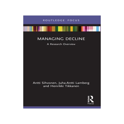 [预订]Managing Decline: A Research Overview 9781032192901