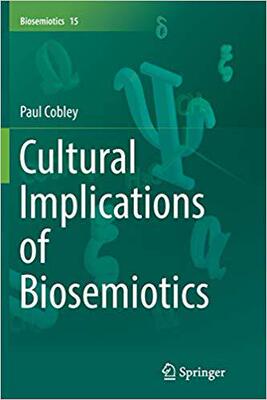 【预售】Cultural Implications of Biosemiotics