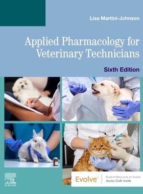 【预订】Applied Pharmacology for Veterinary Technicians