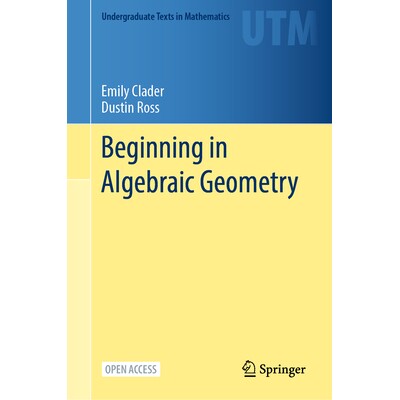 预订 Beginning in Algebraic Geometry 代数几何入门 9783031888182