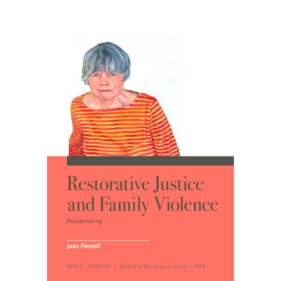 预订 Restorative Justice and Family Violence: Peacemaking: 9789004729797
