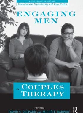 【预订】Engaging Men in Couples Therapy