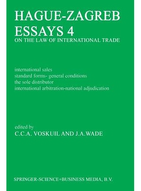 预订 Hague-Zagreb Essays 4 on the Law of International Trade: International Sales Standard Forms-General Conditions the