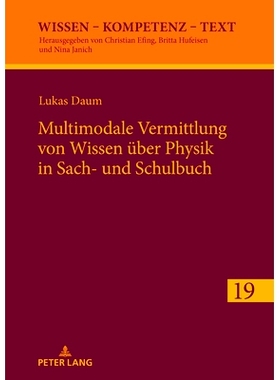 预订 Multimodale Vermittlung von Wissen über Physik in Sach- und Schulbuch: 9783631906750